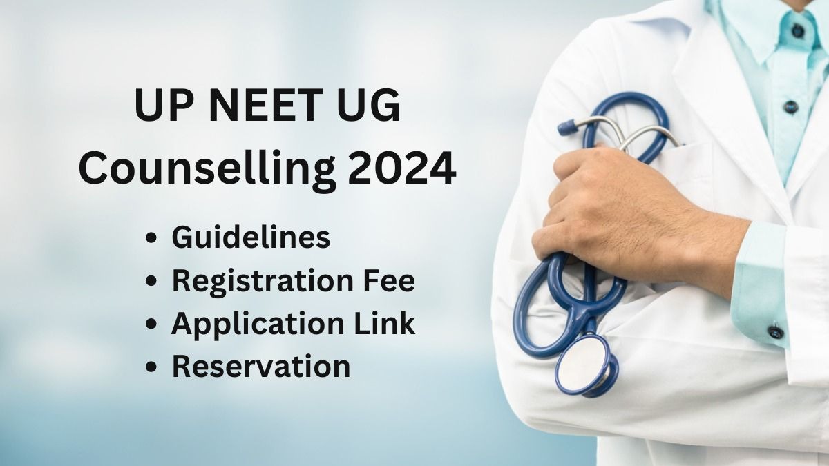 UP NEET UG Counselling 2024, रजिस्ट्रेशन शुरू, ऐसे करें अप्लाई, उत्तर प्रदेश नीट यूजी काउंसलिंग 2024, काउंसलिंग पोर्टल, आधिकारिक वेबसाइट, UP NEET UG Counselling 2024, registration started, how to apply, Uttar Pradesh NEET UG Counselling 2024, counselling portal, official website,