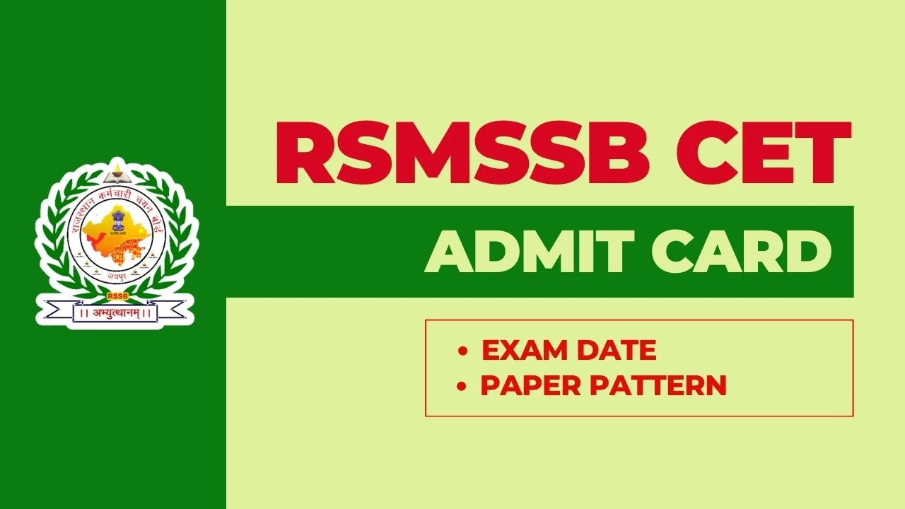 RSMSSB CET 2024, राजस्थान CET परीक्षा, एडमिट कार्ड जारी, RSMSSB CET एडमिट कार्ड आउट, राजस्थान कॉमन एलिजिबिलिटी टेस्ट 2024, RSMSSB CET 2024, Rajasthan CET Exam, Admit Card Released, RSMSSB CET Admit Card Out, Rajasthan Common Eligibility Test 2024,